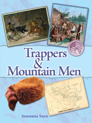 cover image of Trappers and the Mountain Men